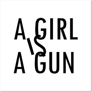 A Girl Is A Gun Lyrics Posters and Art